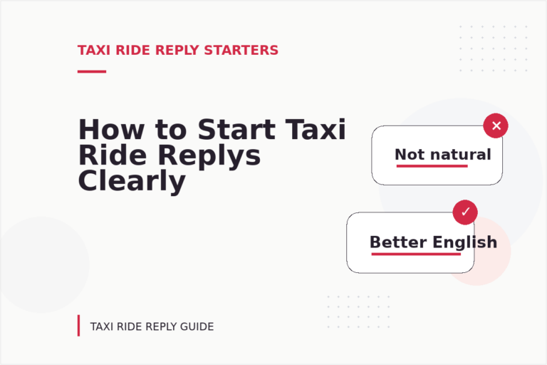 How to Start Taxi Ride Replys Clearly How to Start Taxi Ride Replys Clearly