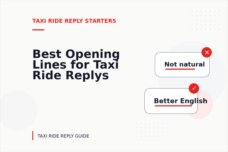 Best Opening Lines for Taxi Ride Replys Best Opening Lines for Taxi Ride Replys