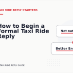 How to Begin a Formal Taxi Ride Reply