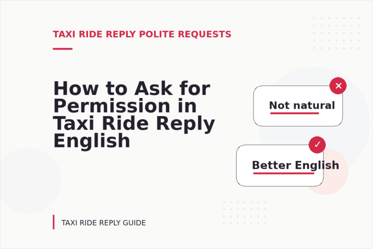How to Ask for Permission in Taxi Ride Reply English How to Ask for Permission in Taxi Ride Reply English