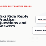 Taxi Ride Reply Practice: Questions and Answers